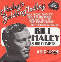 Bill Haley And His Comets : Haley's Golden Medley